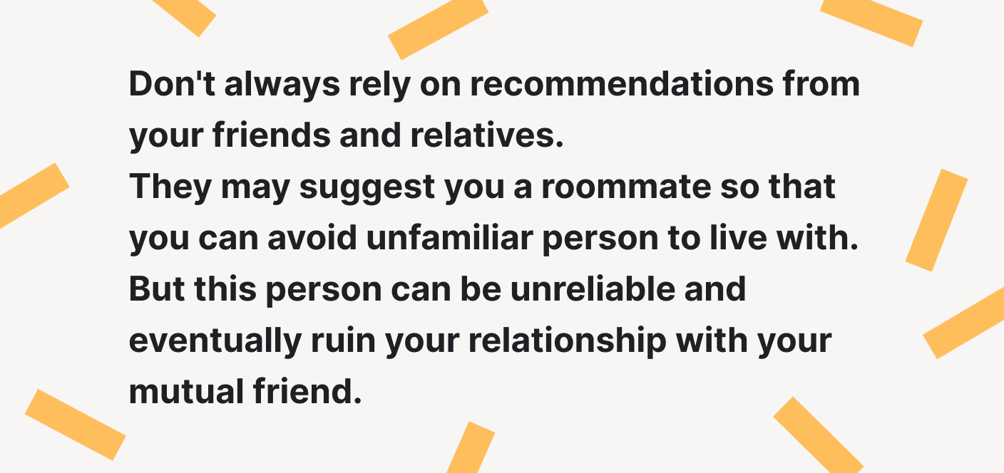 No confíe siempre en las recomendaciones de sus amigos y familiares.