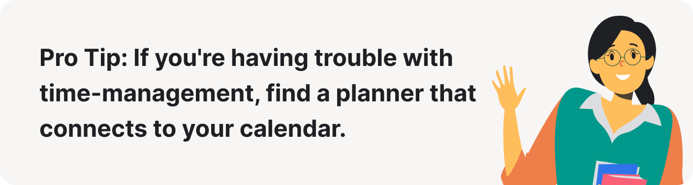 Busque un planificador electrónico que se conecte a su calendario.